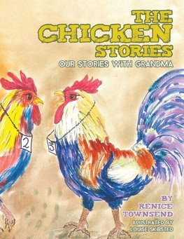 The Chicken Stories