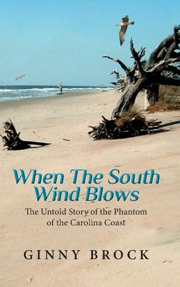 When The South Wind Blows