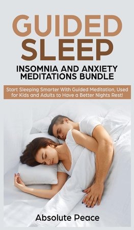 Guided Sleep, Insomnia and Anxiety Meditations Bundle