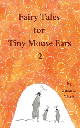 Fairy Tales for Tiny Mouse Ears 2