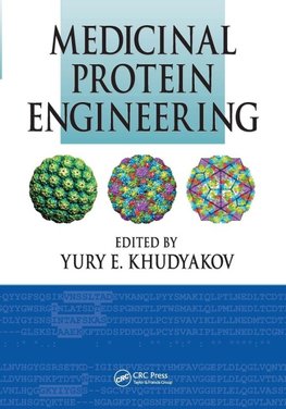 Medicinal Protein Engineering