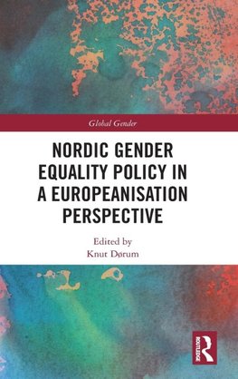 Nordic Gender Equality Policy in a Europeanisation Perspective