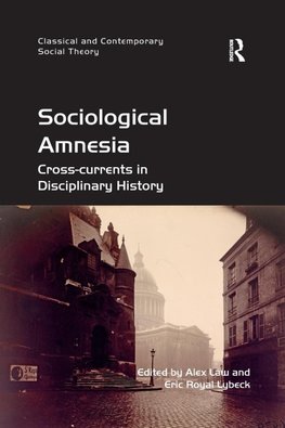Sociological Amnesia