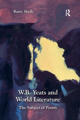 W.B. Yeats and World Literature