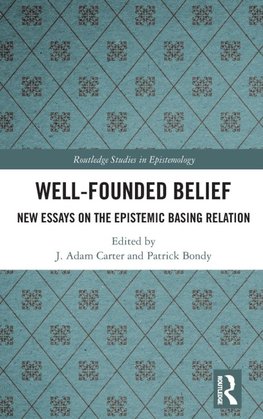 Well-Founded Belief