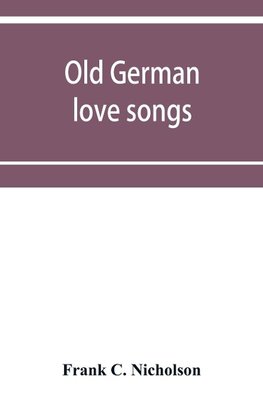 Old German love songs
