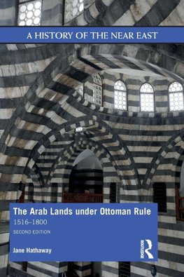 The Arab Lands under Ottoman Rule