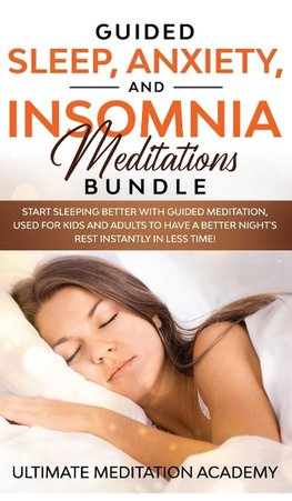 Guided Sleep, Anxiety, and Insomnia Meditations Bundle