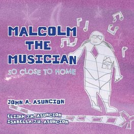 Malcolm the Musician