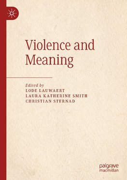 Violence and Meaning
