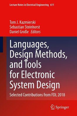 Languages, Design Methods, and Tools for Electronic System Design