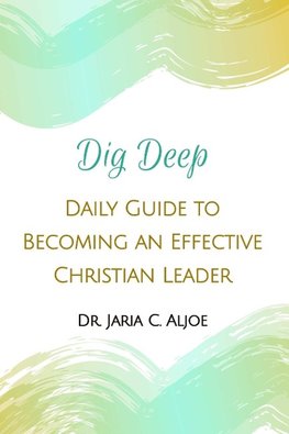 DIG DEEP