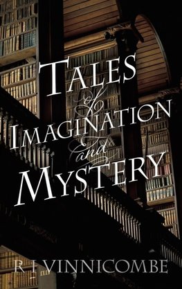 Tales of Imagination and Mystery