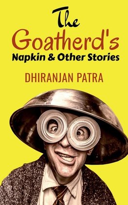 The Goatherd's Napkin & Other Stories
