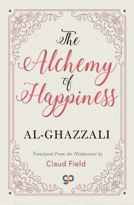 The Alchemy of Happiness