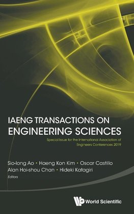 IAENG TRANSACTIONS ON ENGINEERING SCIENCES (IMECS 2019)