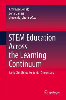 STEM Education Across the Learning Continuum