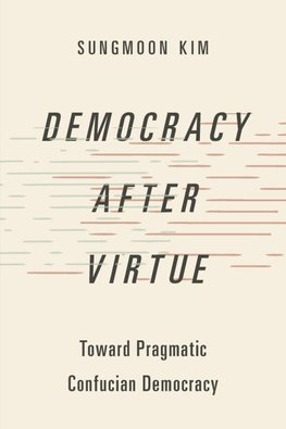 Democracy After Virtue