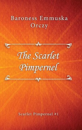 The Scarlet Pimpernel