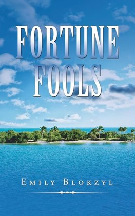 Fortune Fools