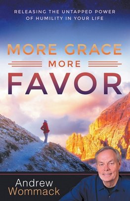 More Grace, More Favor