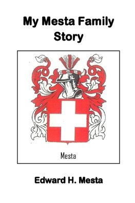 My Mesta Family Story