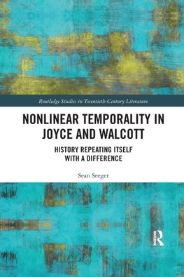 Nonlinear Temporality in Joyce and Walcott