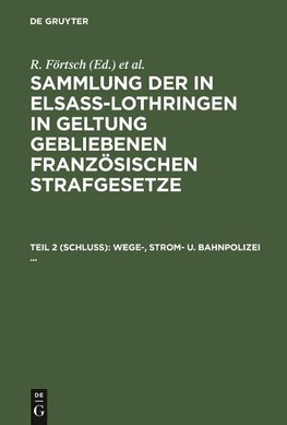 Wege-, Strom- u. Bahnpolizei ...