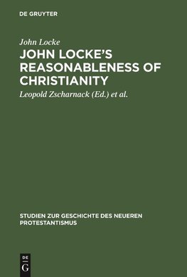 John Locke's Reasonableness of christianity