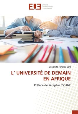 L' UNIVERSITÉ DE DEMAIN EN AFRIQUE