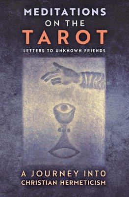 Meditations on the Tarot