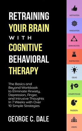 Retraining Your Brain with Cognitive Behavioral Therapy