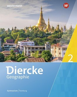 Diercke Geographie 2. Schulbuch. Hamburg