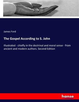 The Gospel According to S. John