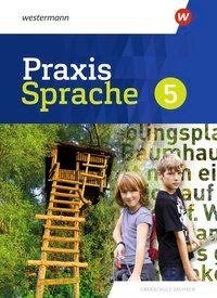 Praxis Sprache 5. Schulbuch. Differenzierende Ausgabe. Sachsen