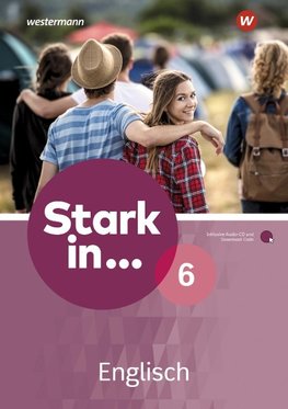 Stark in ... Englisch 6. Arbeitsheft mit Audio-CD