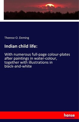 Indian child life: