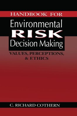 Handbook for Environmental Risk Decision Making