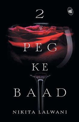 2 Peg ke Baad