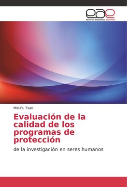 Evaluación de la calidad de los programas de protección