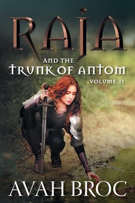 Raja and the Trunk of Antom