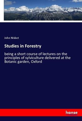 Studies in Forestry