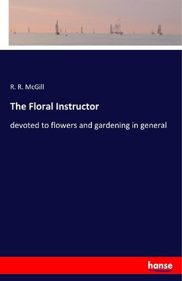 The Floral Instructor