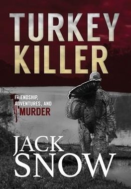 The Turkey Killer
