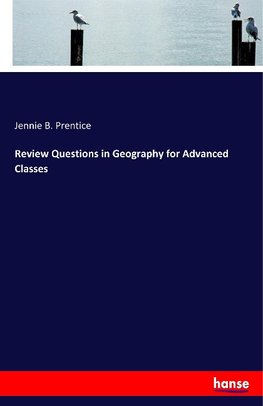 Review Questions in Geography for Advanced Classes