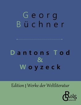 Dantons Tod & Woyzeck