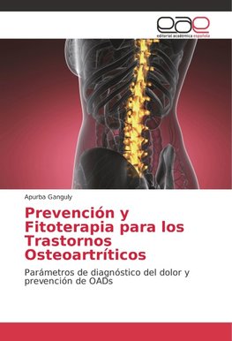 Prevención y Fitoterapia para los Trastornos Osteoartríticos
