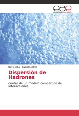 Dispersión de Hadrones
