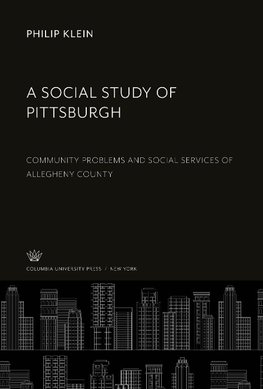 A Social Study of Pittsburgh