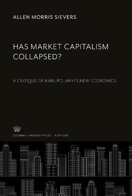 Has Market Capitalism Collapsed?